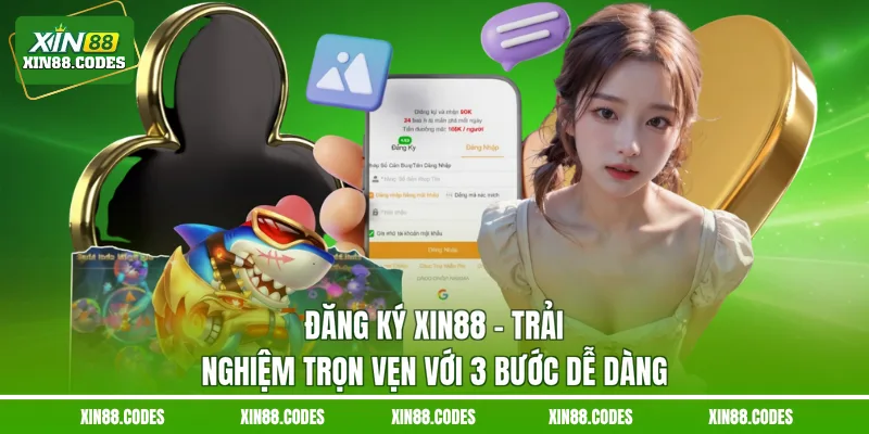 đăng ký XIN88