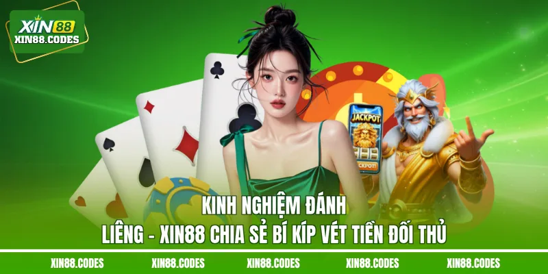 Kinh nghiệm đánh liêng